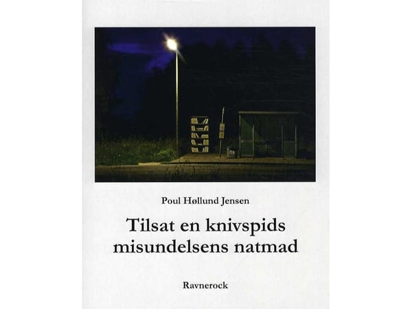 Tillsatt en knivspiss av misunnelsens nattmat | Poul Høllund Jensen | Språk: Dansk