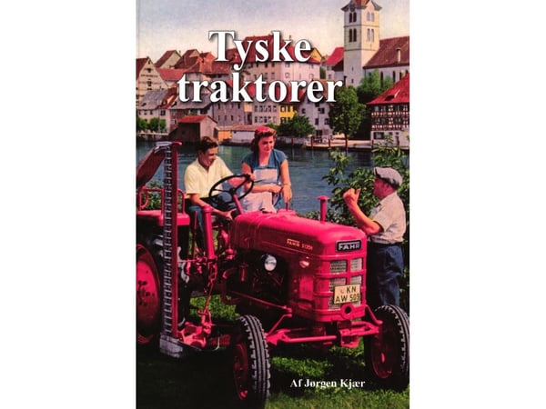 Tyske traktorer | Jørgen Kjær | Språk: Dansk