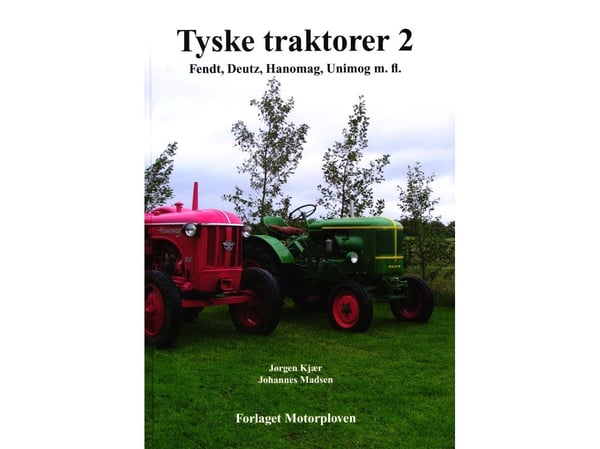 Tyske traktorer 2 | Jørgen Kjær | Språk: Dansk