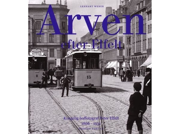 Arven etter Elfelt | Lennart Weber | Språk: Dansk
