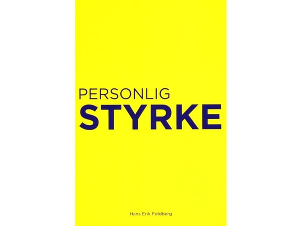 Personlig styrke | Hans Erik Foldberg | Språk: Dansk