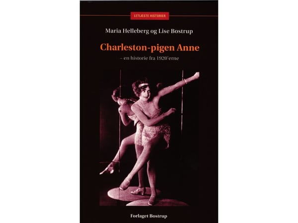 Charlestonflickan Anne | Marie Helleberg och Lise Bostrup | Språk: Danska