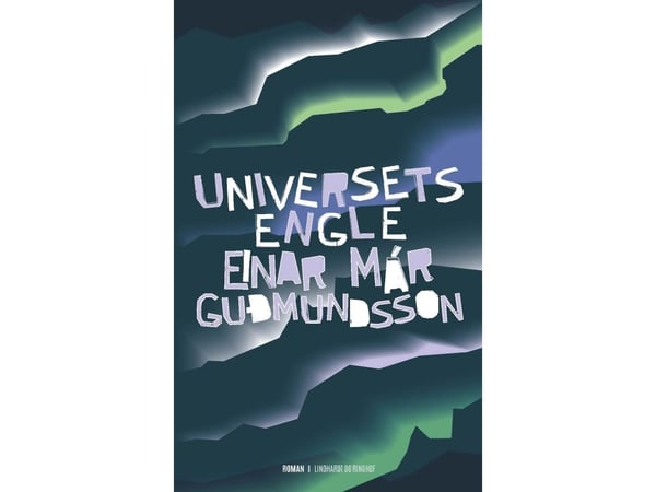 Universums änglar | Einar Már Gudmundsson | Språk: Danska