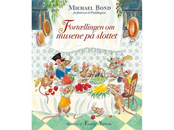 Tarina hiiristä linnassa | Michael Bond | Kieli: Tanska