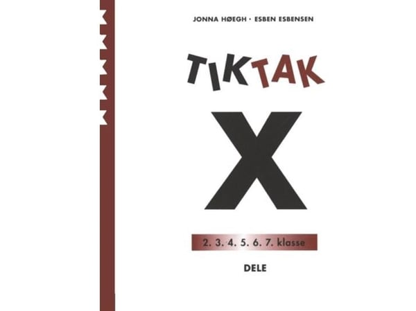Matematikk-Tak 5. trinn x-serien, deler | Jonna Høegh, Esben Esbensen | Språk: Dansk