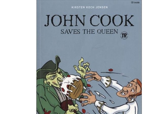 John Cook Saves the Queen / John Cook and the Queen’s Crown, Read On, TR 1 | Kirsten Koch Jensen | Språk: Engelsk