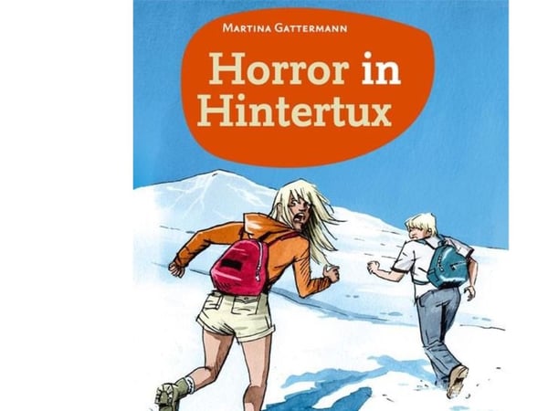 Horror in Hintertux, TR 3 | Martina Gattermann | Språk: ger