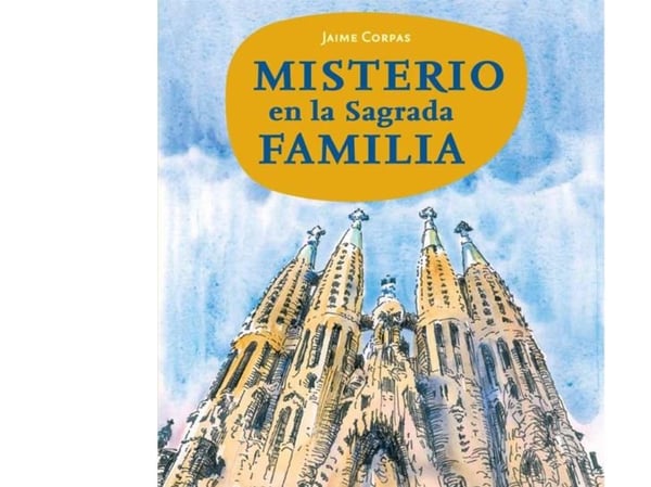 Misterio en la Sagrada Familia, TR 1 | Jaime Corpas | Kieli: spa