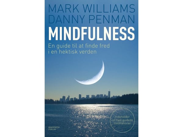 Mindfulness | Mark Williams, Danny Penman | Språk: Dansk