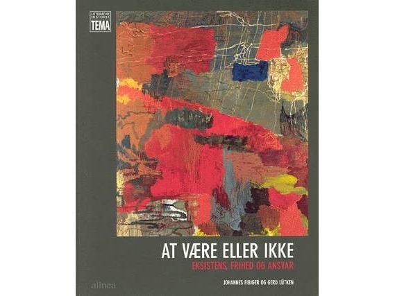 Litteraturhistoria temabok Att vara eller inte | Bo Lütken | Språk: Danska