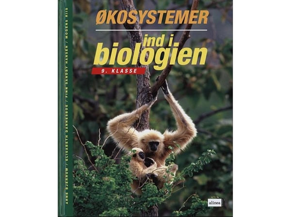 Inn i biologien, 9. kl. Økosystemer, elevbok | Arne Bjerrum, Elisabeth Dannesboe, Finn Sandby Hansen, Mogens Riis | Språk: Dansk