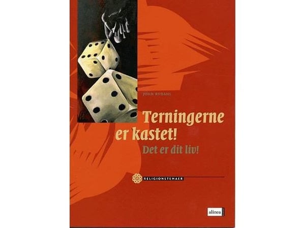 Religionstemaer: Terningene er kastet | John Rydahl | Språk: Dansk