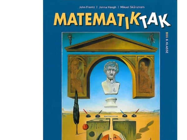 Matematik Tak 8. trinn Grunnbok, 2. del | John Fentz, Jonna Høegh, Mikael Skånstrøm | Språk: Dansk