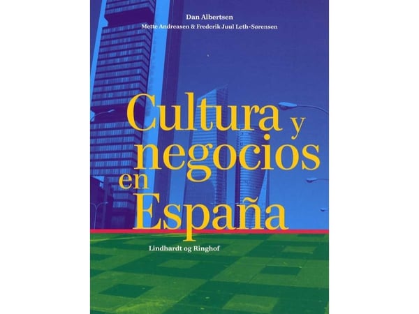 Cultura y negocios en España | Dan Albertsen | Språk: spa