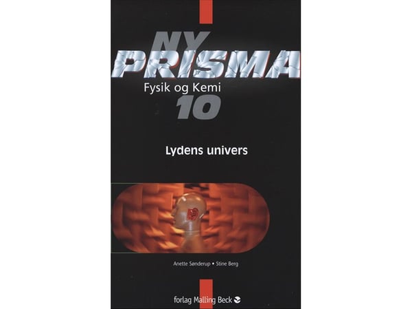 Ny Prisma 10, Lydens univers, Elevbok | Anette Sønderup, Stine Berg | Språk: Dansk
