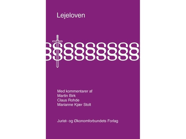 Hyreslagen med kommentarer | Martin Birk, Claus Rohde och Marianne Kjær Stolt | Språk: Danska