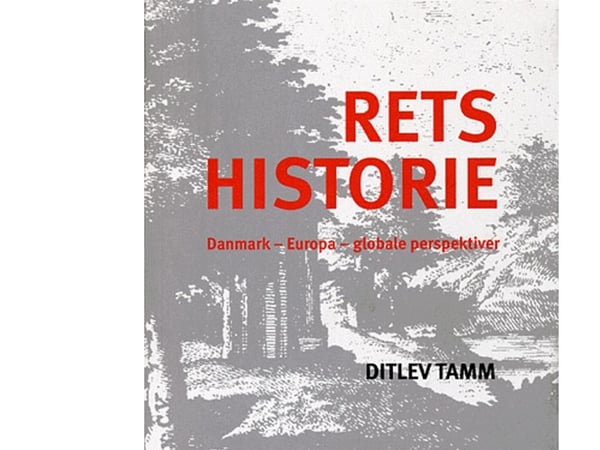 Retshistorie | Ditlev Tamm | Kieli: Tanska