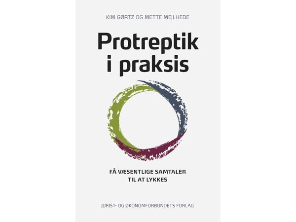 Protreptikk i praksis - Kim Gørtz og Mette Mejlhede | Språk: Dansk
