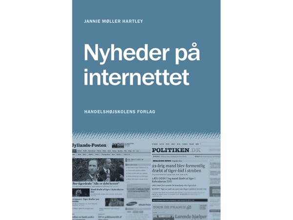 Nyheter på Internet | Jannie Møller Hartley | Språk: Danska