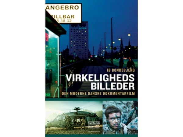 Virkelighetsbilder | Ib Bondebjerg | Språk: Dansk