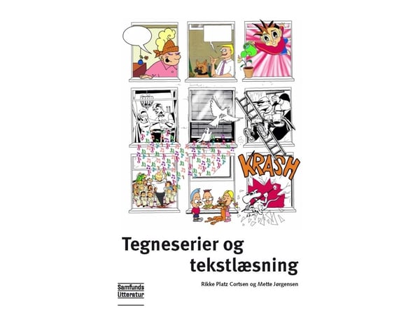 Tegneserier og tekstlesing | Rikke Platz Cortsen og Mette Jørgensen | Språk: Dansk