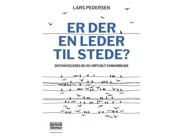 Er det en leder til stede? | Lars Pedersen | Språk: Dansk