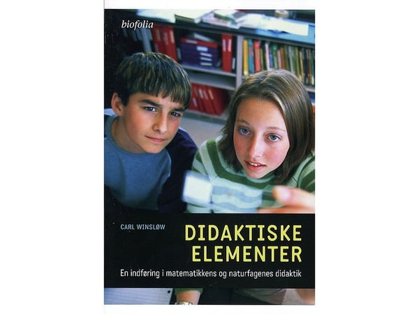 Didaktiske elementer | Carl Winsløw | Språk: Dansk