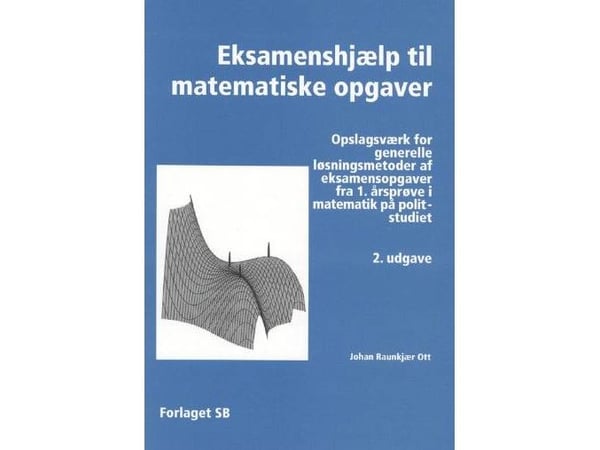 Hjelp til matematiske oppgaver | Johan Raunkjær Ott | Språk: Dansk