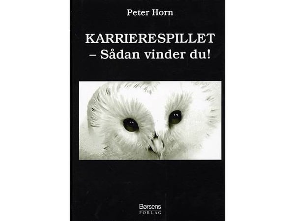 Karriärspelet | Peter Horn | Språk: Danska