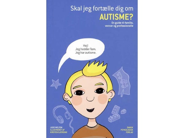Skal jeg fortelle deg om autisme? | Jude Welton | Språk: Dansk