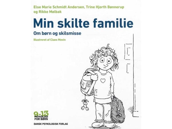 Min skiltfamilie | Else Marie Schmidt Andersen, Trine Hjorth Bønnerup, Rikke Mølbak | Språk: Dansk