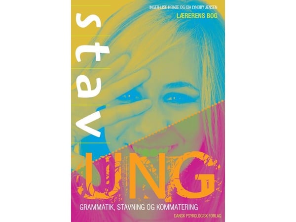 Stav UNG – Lärarens bok, 2:a utgåvan | Inger-Lise Heinze, Ida Lyndby Jensen | Språk: Danska