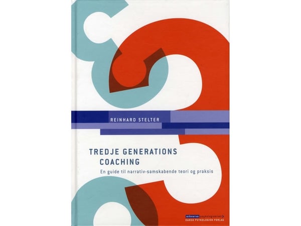 Tredje generasjons coaching | Reinhard Stelter | Språk: Dansk