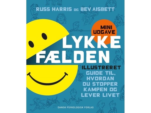 Lykke-fellen - miniutgave | Russ Harris, Bev Aisbett | Språk: Dansk