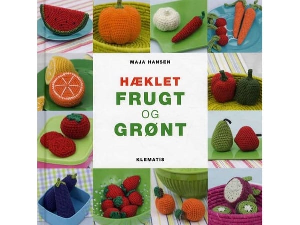 Hekle frukt og grønt | Maja Hansen