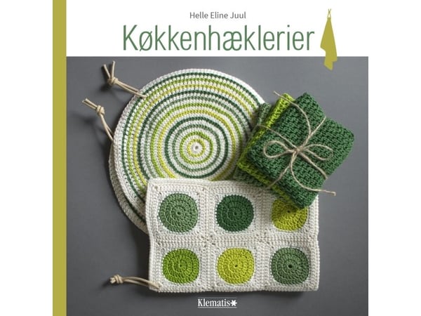 Keittiön virkkaus | Helle Eline Juul | Kieli: Tanska