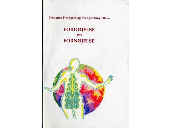 Fordøyelsen er en glede! | Eva Lydeking-Olsen¤Marianne Fjordgård | Språk: Dansk