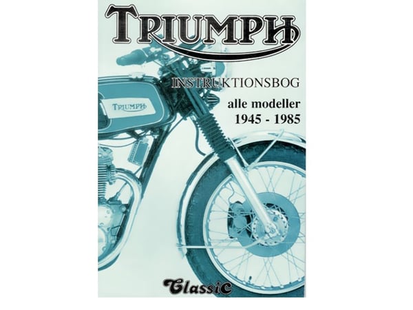 Triumph – instruksjonsbok | Villy Poulsen | Språk: Dansk