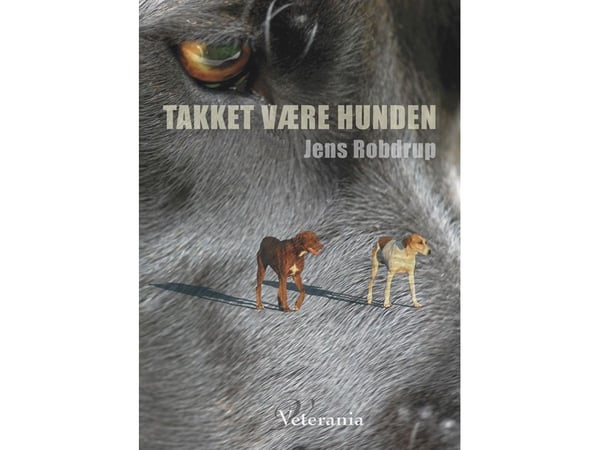 Takket være hunden | Jens Robdrup | Språk: Dansk