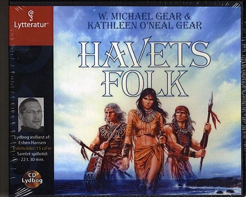 Havets folk, cd | W. Michael Gear og Kathleen O'Neal Gear | Språk: Dansk