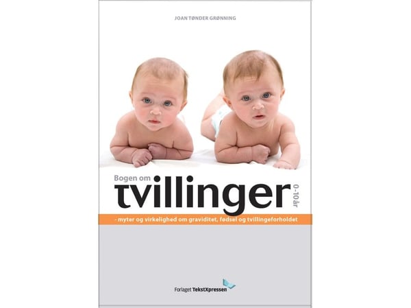 Boken om tvillinger 0–10 år | Joan Tønder Grønning | Språk: Dansk