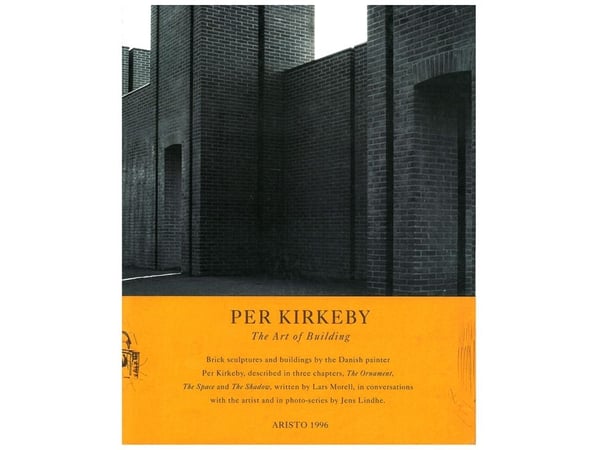 Per Kirkeby - kunsten å bygge | Per Kirkeby | Språk: Engelsk