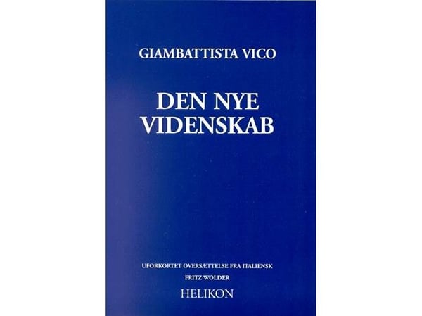 Den nye vitenskapen | Giambattista Vico | Språk: Dansk