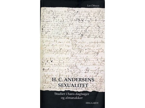 H.C. Andersens seksualitet | Leo Ottosen | Språk: Dansk