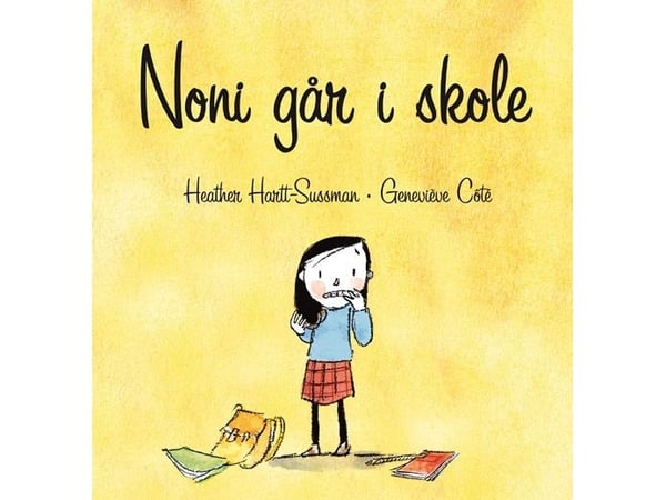 Noni går på skole | Heather Hartt-Sussman | Språk: Dansk