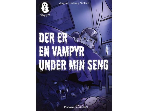 Det er en vampyr under senga mi | Jørgen Hartung Nielsen | Språk: Dansk