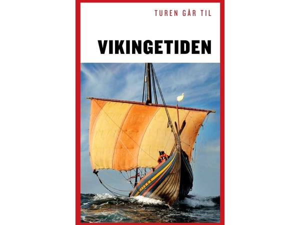 Turen går til Vikingetiden - af Ekstrøm Jakobsen Sanne-Marie - bog (esite) | Kieli: Tanska