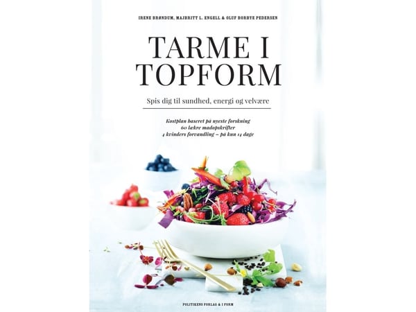 Suolisto huippukunnossa | Irene Brøndum Møbjerg;Majbritt Louring Engell;Oluf Borbye Pedersen | Kieli: Tanska