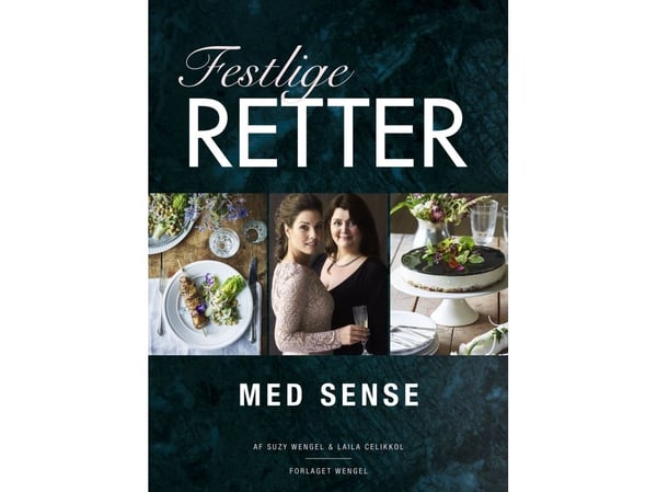 Festlige retter med Sense | Suzy Wengel og Laila Celikkol | Språk: Dansk