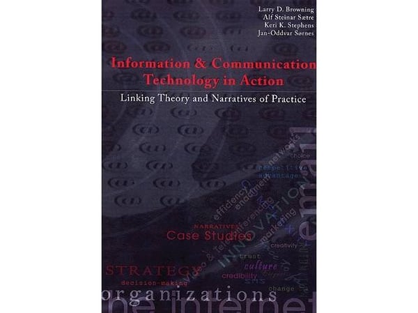 Information & kommunikationsteknik i praktiken | Larry D. Browning | Kieli: Englanti